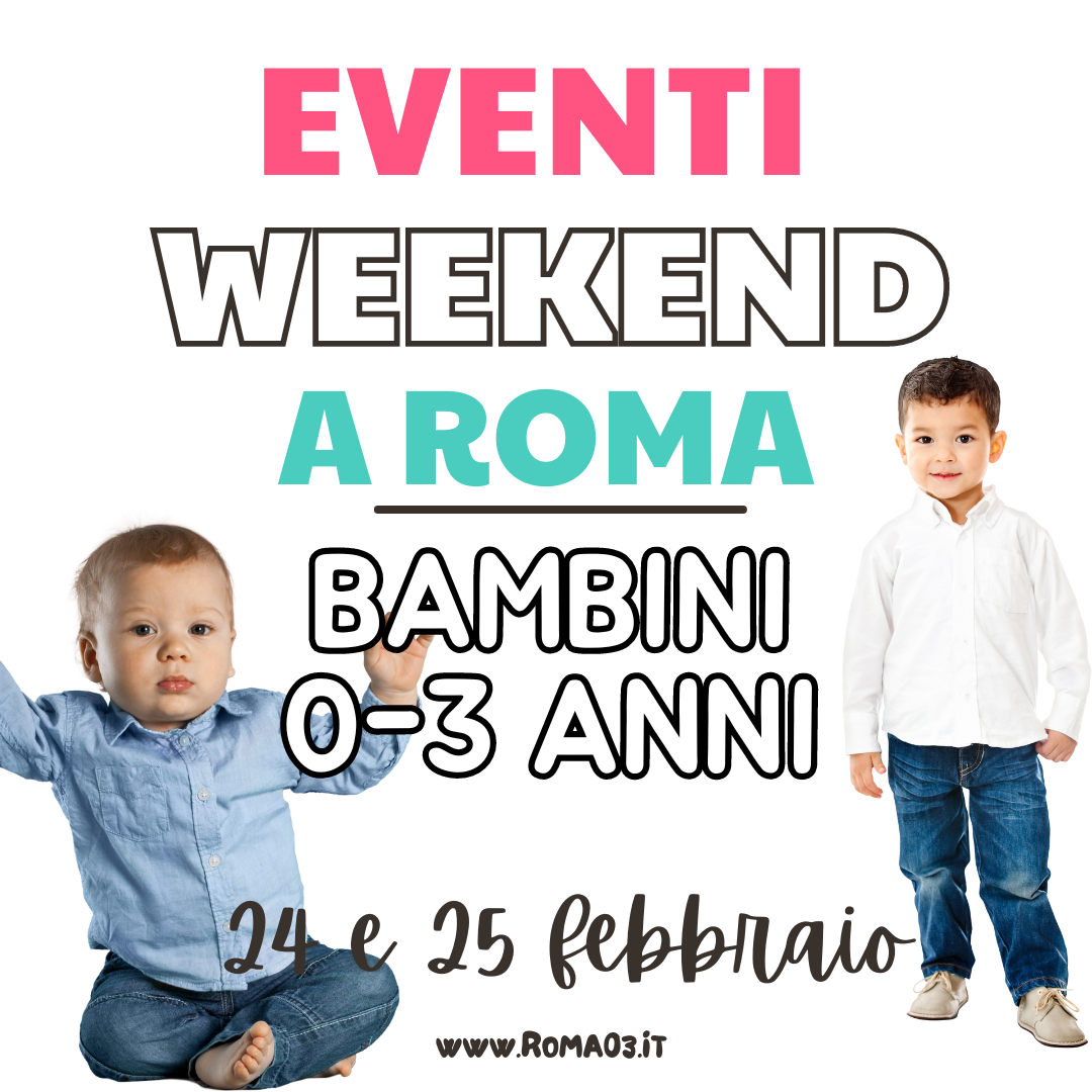 Eventi per bambini da 0 a 3 anni nel weekend a Roma