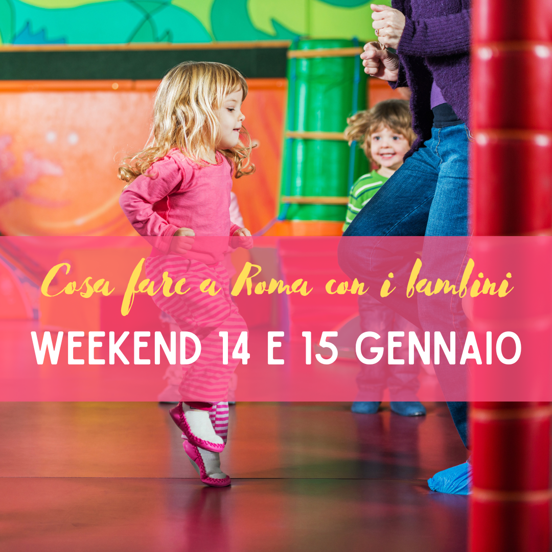 cosa fare a roma con i bambini nel weekend