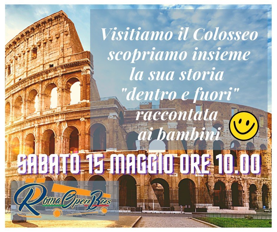 tour del colosseo con i bambini