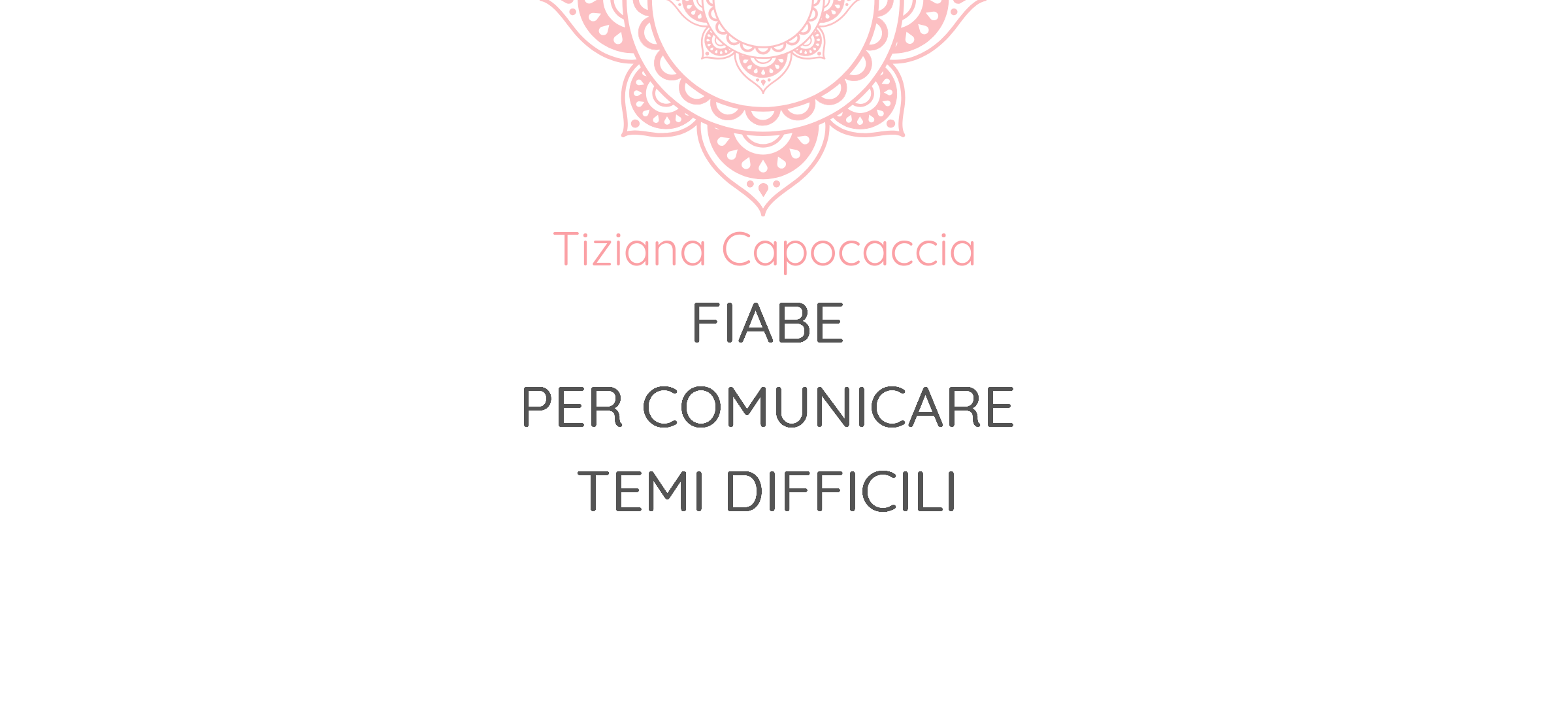 favolazione fiabe per comunicare temi difficili